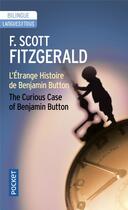 Couverture du livre « L'étrange histoire de Benjamin Button ; the curious case of Benjamin Button » de Francis Scott Fitzgerald aux éditions Langues Pour Tous