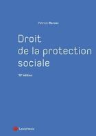 Couverture du livre « Droit de la protection sociale (10e édition) » de Patrick Morvan aux éditions Lexisnexis