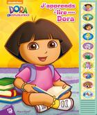 Couverture du livre « Dora l'exploratrice ; j'apprends à lire avec Dora » de  aux éditions Pi Kids