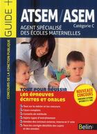 Couverture du livre « ATSEM / ASEM ; agent spécialisé des écoles maternelles » de  aux éditions Belin Education