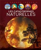 Couverture du livre « Les catastrophes naturelles » de Cathy Franco aux éditions Fleurus