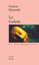 Couverture du livre « Le golem » de Gustav Meyrink aux éditions Stock