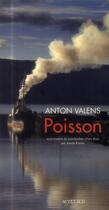 Couverture du livre « Poisson » de Anton Valens aux éditions Actes Sud