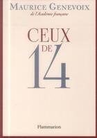 Couverture du livre « Ceux de 14 » de Maurice Genevoix aux éditions Flammarion