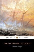 Couverture du livre « Selected Poetry » de Coleridge Samuel aux éditions Penguin Books Ltd Digital