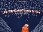 Couverture du livre « Les explorations d'Aby : promenade sous les mers » de Josephine Topolanski aux éditions Balivernes