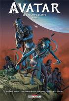 Couverture du livre « Avatar : le champ céleste t.1 » de Sherri L. Smith et Guilherme Balbi aux éditions Delcourt