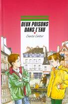 Couverture du livre « Deux Poissons Dans L'Eau » de Chantal Cahour aux éditions Rageot