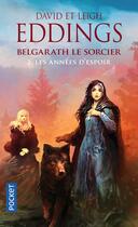 Couverture du livre « Belgarath le sorcier t.2 ; les années d'espoir » de Leigh Eddings et David Eddings aux éditions Pocket