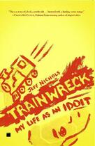 Couverture du livre « Trainwreck » de Nichols Jeff aux éditions Touchstone