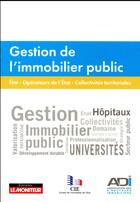 Couverture du livre « L'immobilier public » de  aux éditions Le Moniteur