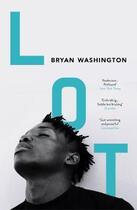 Couverture du livre « LOT » de Bryan Washington aux éditions Atlantic Books