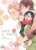 Couverture du livre « Let's be a family » de Kurahashi Tomo aux éditions Taifu Comics