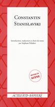 Couverture du livre « Constantin Stanislavski » de Stephane Poliakov aux éditions Actes Sud-papiers