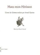 Couverture du livre « Hans-mon-herisson » de Jacob Grimm et Wilhelm Grimm aux éditions Capucin