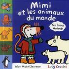Couverture du livre « Mimi et les animaux du monde » de Lucy Cousins aux éditions Albin Michel Jeunesse