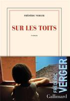 Couverture du livre « Sur les toits » de Frederic Verger aux éditions Gallimard