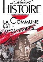 Couverture du livre « Cahiers d'histoire n 148 : la commune est vivante - avril 2021 » de Collectif aux éditions Paul Langevin