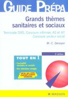 Couverture du livre « GRANDS THEMES SANITAIRES ET SOCIAUX » de Marie-Christine Denoyer aux éditions Elsevier-masson