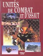 Couverture du livre « Unites De Combat Et D'Assaut » de Octavio Diez aux éditions Lema