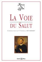Couverture du livre « La voie du salut » de Alphonse De Liguori aux éditions Saint Paul Editions