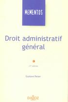 Couverture du livre « Droit Administratif General » de Gustave Peiser aux éditions Dalloz