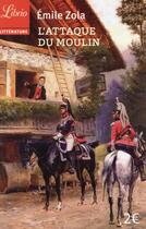 Couverture du livre « L'attaque du moulin » de Émile Zola aux éditions J'ai Lu