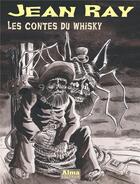 Couverture du livre « Les contes du whisky » de Jean Ray aux éditions Alma Editeur