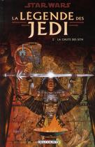 Couverture du livre « Star Wars - la légende des Jedi t.2 ; la chute des Siths » de Kevin J Anderson et Dario Carrasco aux éditions Delcourt