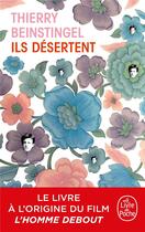 Couverture du livre « Ils désertent » de Thierry Beinstingel aux éditions Lgf