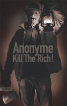 Couverture du livre « Bourbon Kid Tome 10 : Kill the rich ! » de Anonyme aux éditions Sonatine