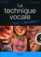Couverture du livre « La technique vocale tout simplement ! » de Herve Pata aux éditions Organisation