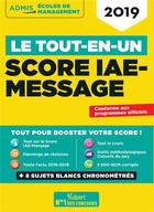 Couverture du livre « Le tout-en-un score IAE-message (édition 2019) » de  aux éditions Vuibert