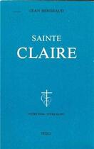 Couverture du livre « Sainte Claire » de Bergeaud aux éditions Tequi