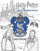 Couverture du livre « Harry Potter ; Serdaigle : le livre de coloriage officiel ; sagesse et réflexion » de  aux éditions Hachette Pratique