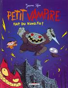 Couverture du livre « Petit Vampire t.2 ; Petit Vampire fait du kung-fu » de Joann Sfar et Sandrina Jardel aux éditions Delcourt
