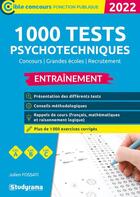 Couverture du livre « 1 000 tests psychotechniques : entraînement ; categories A, B, C (édition 2022) » de Julien Fossati aux éditions Studyrama
