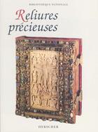 Couverture du livre « Reliures precieuses » de Laffitte Goupil aux éditions Herscher