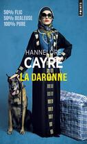 Couverture du livre « La daronne » de Hannelore Cayre aux éditions Points