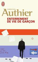 Couverture du livre « Enterrement de vie de garçon » de Christian Authier aux éditions J'ai Lu