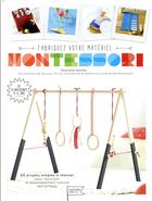 Couverture du livre « Fabriquez vous-même votre matériel Montessori » de Charlotte Vannier aux éditions Hachette Pratique