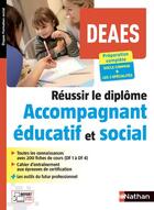 Couverture du livre « DEAES ; réussir le diplôme accompagnant éducatif et social (édition 2020) » de  aux éditions Nathan