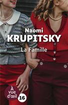 Couverture du livre « La famille » de Naomi Krupitsky aux éditions A Vue D'oeil