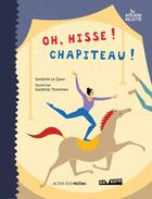 Couverture du livre « Oh, hisse ! chapiteau ! » de Sandrine Le Guen et Sandrine Thommen aux éditions Actes Sud Junior