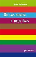 Couverture du livre « De las soritz e deus òmis » de John Steinbeck aux éditions Per Noste