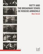Couverture du livre « Fatty and the broadway stars » de Marc Vernet aux éditions Pu De Lyon