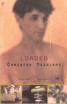 Couverture du livre « Loaded » de Christos Tsiolkas aux éditions Random House Digital