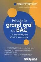 Couverture du livre « Le grand oral du bac 2023 » de Sandrine Simon De Bessac Dorval aux éditions Studyrama