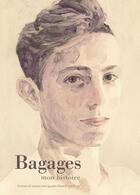 Couverture du livre « Bagages, mon histoire » de Roge aux éditions La Bagnole