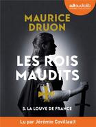 Couverture du livre « La louve de france - les rois maudits t5 - livre audio 1 cd mp3 » de Maurice Druon aux éditions Audiolib